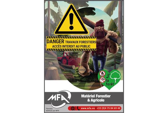 Panneau danger chantier forestier